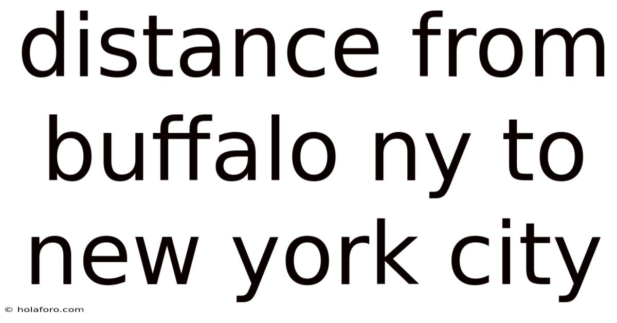 Distance From Buffalo Ny To New York City