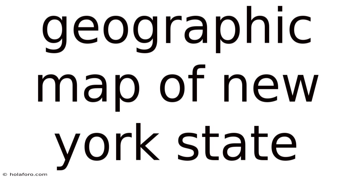 Geographic Map Of New York State