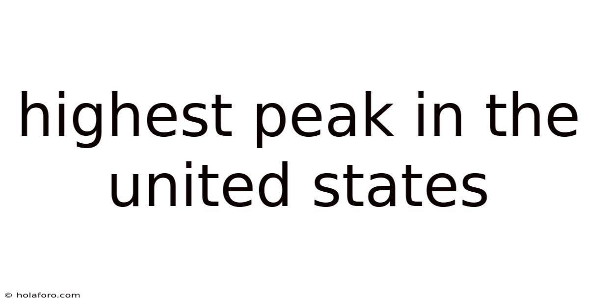 Highest Peak In The United States