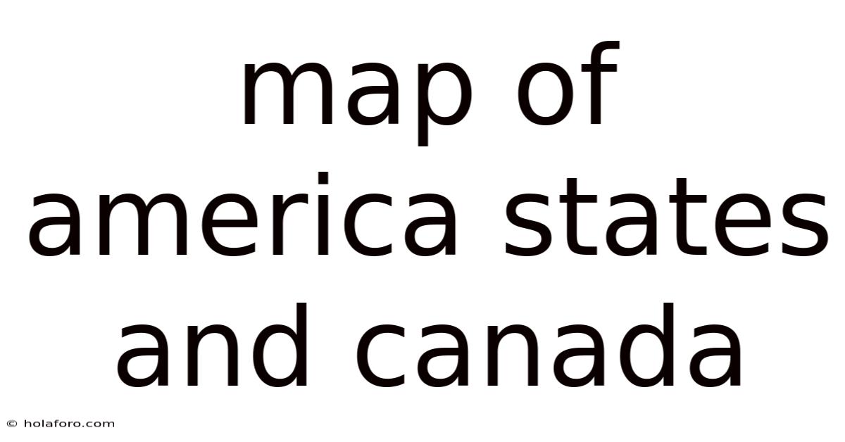 Map Of America States And Canada