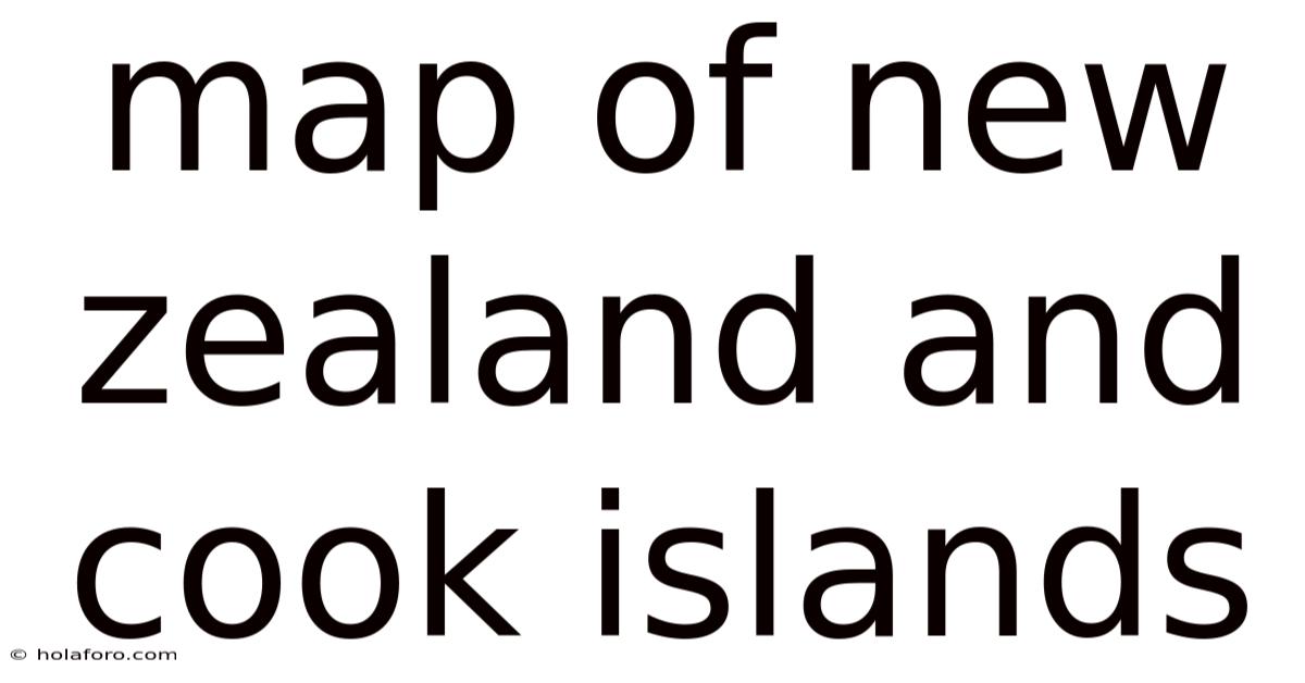 Map Of New Zealand And Cook Islands