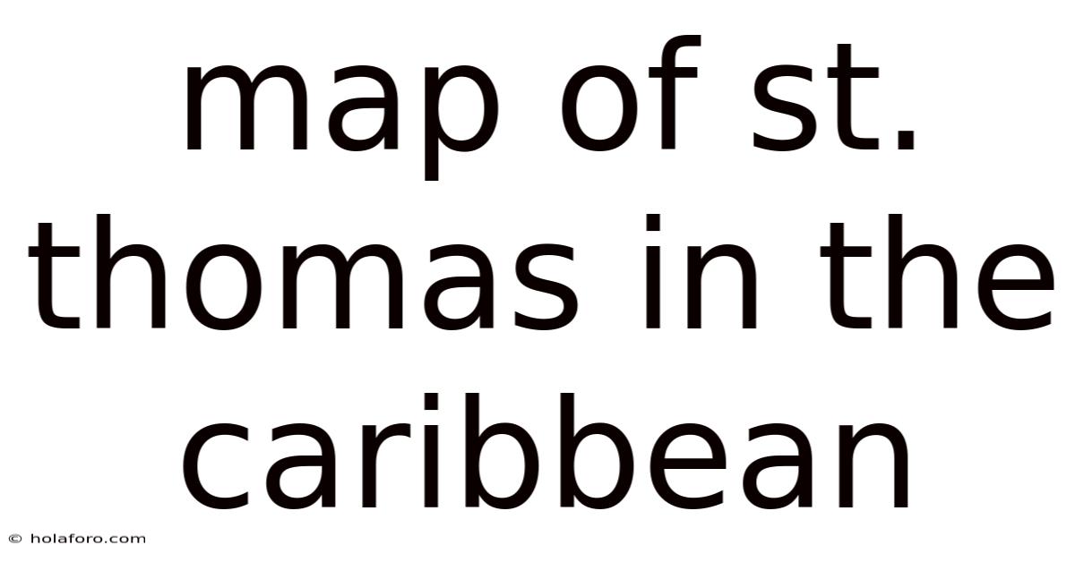 Map Of St. Thomas In The Caribbean