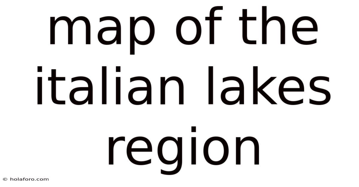 Map Of The Italian Lakes Region