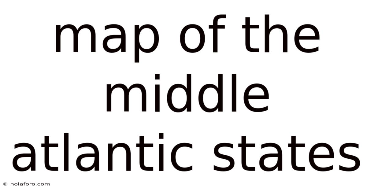 Map Of The Middle Atlantic States