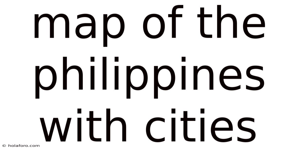 Map Of The Philippines With Cities