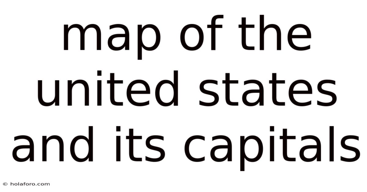 Map Of The United States And Its Capitals