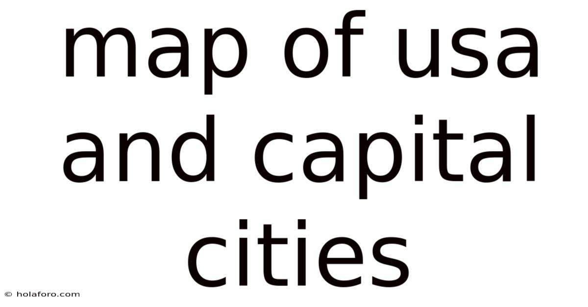 Map Of Usa And Capital Cities