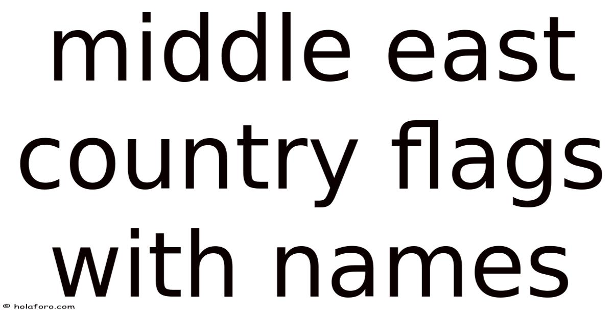 Middle East Country Flags With Names