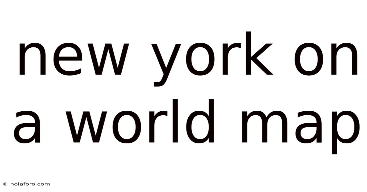New York On A World Map