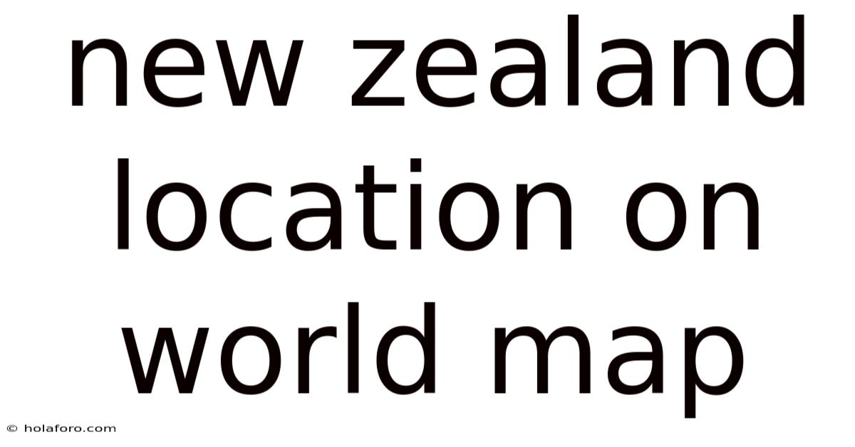New Zealand Location On World Map