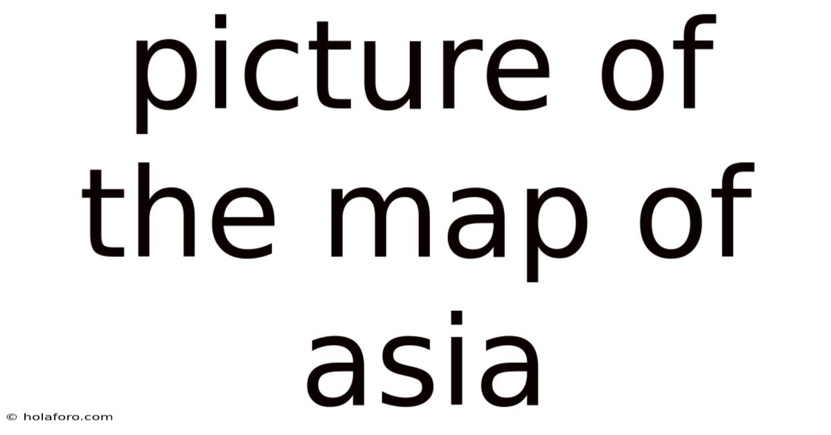 Picture Of The Map Of Asia
