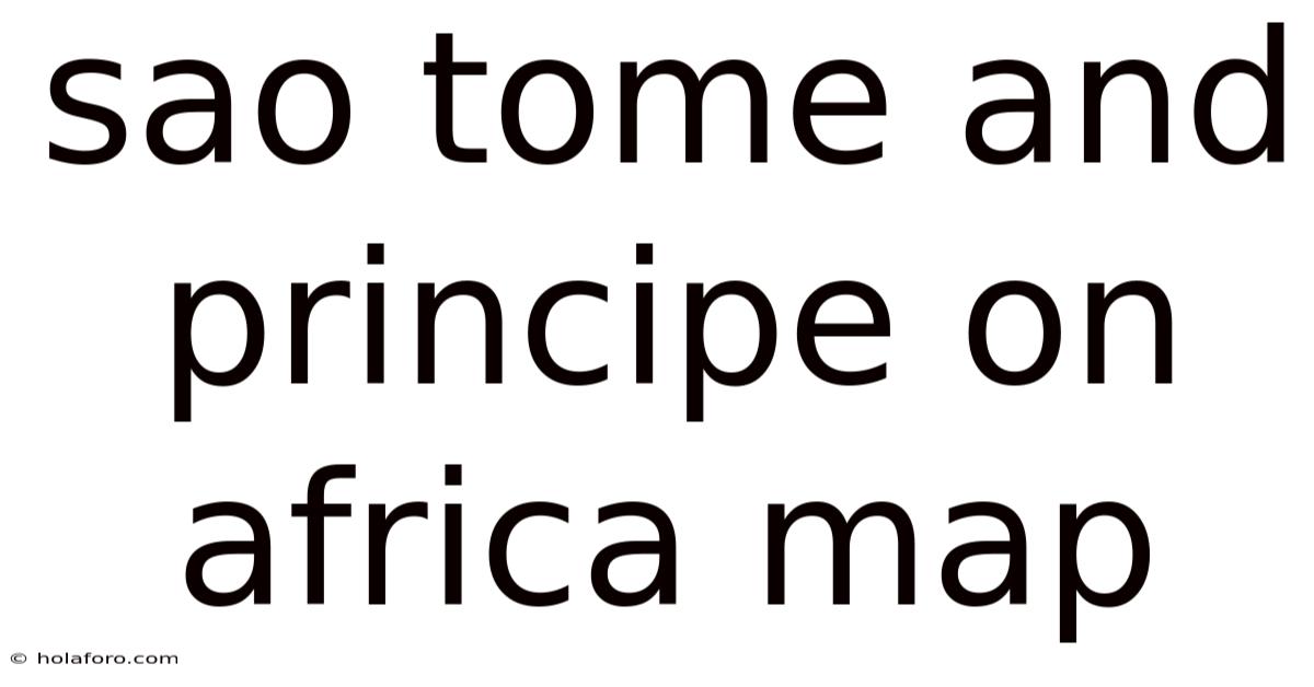 Sao Tome And Principe On Africa Map