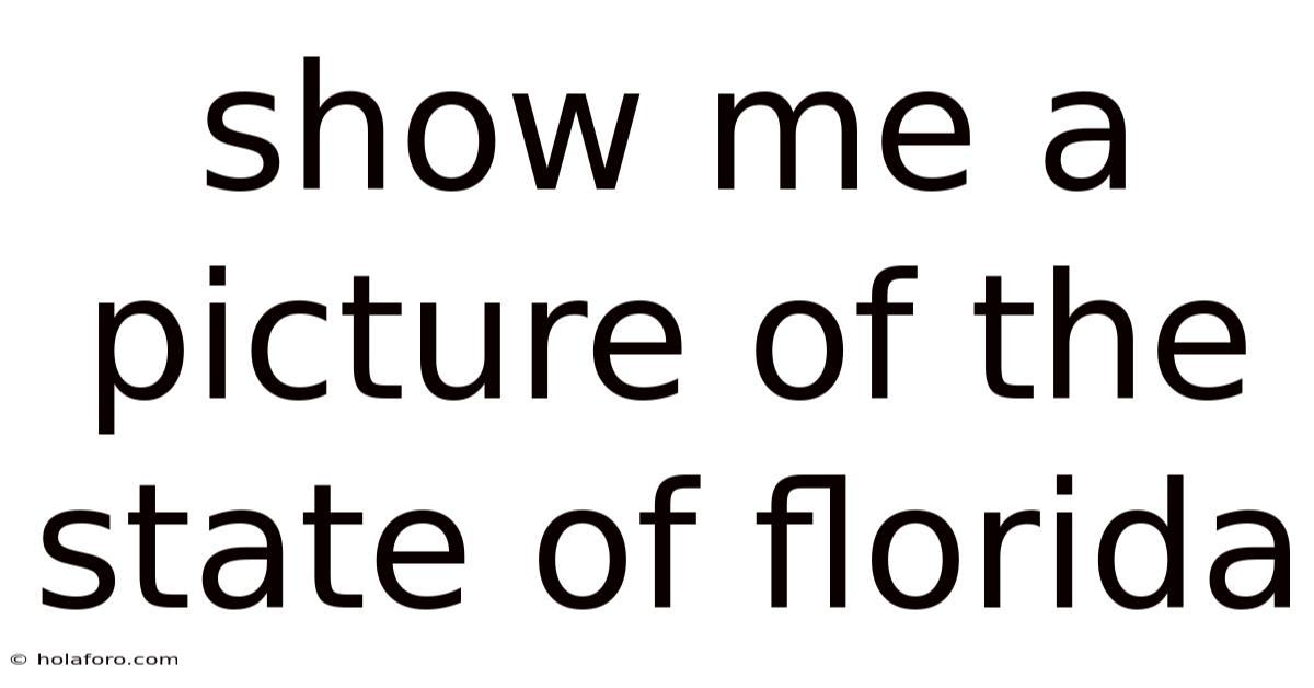 Show Me A Picture Of The State Of Florida