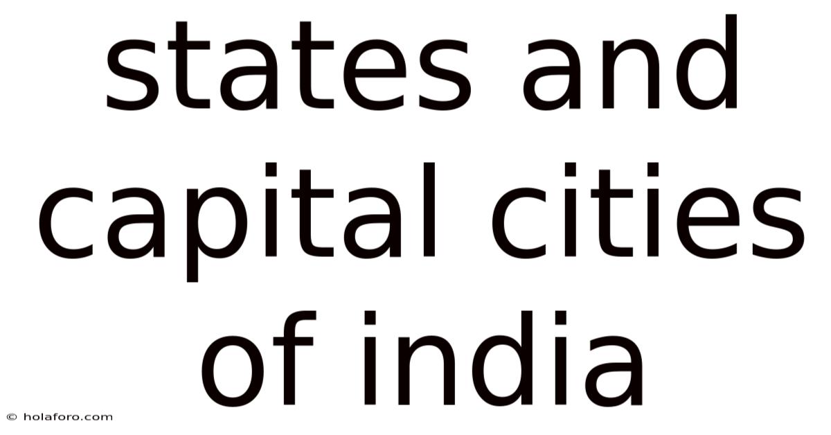 States And Capital Cities Of India