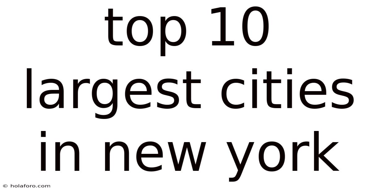 Top 10 Largest Cities In New York