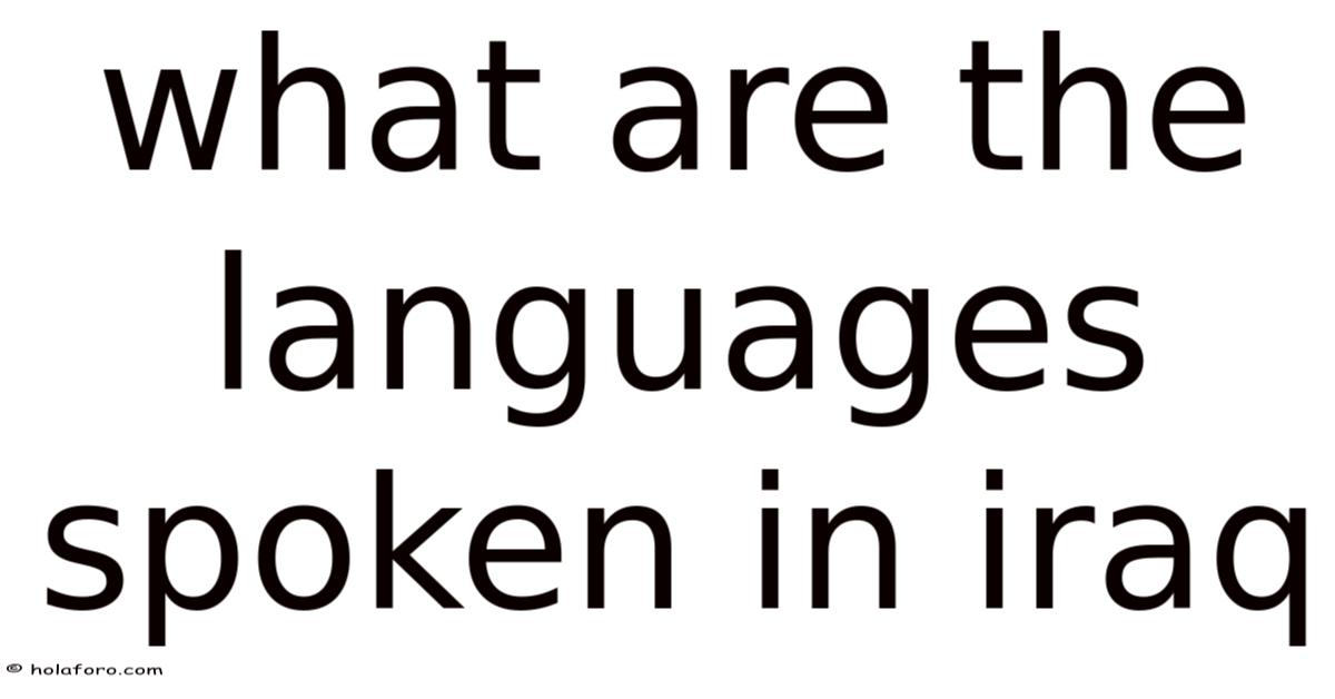 What Are The Languages Spoken In Iraq
