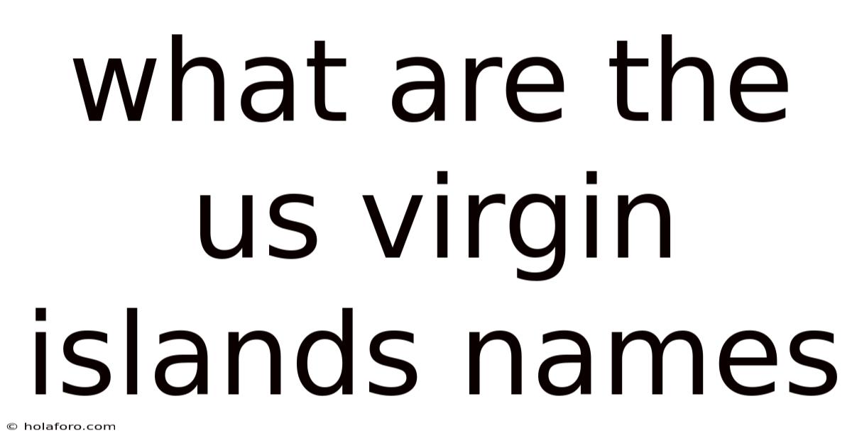 What Are The Us Virgin Islands Names