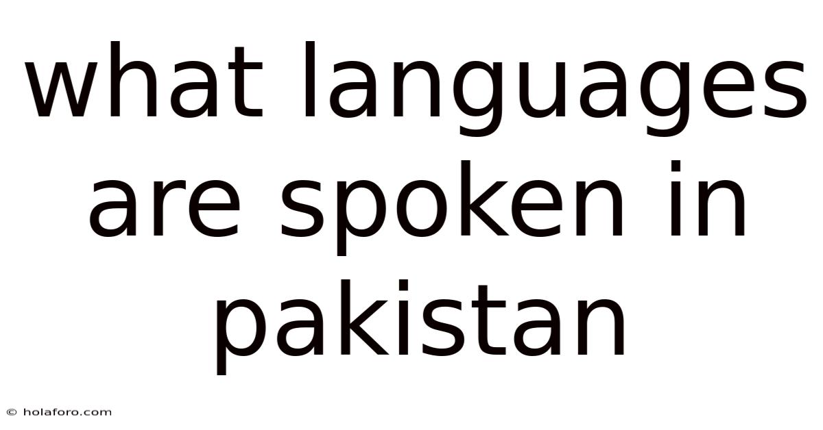 What Languages Are Spoken In Pakistan